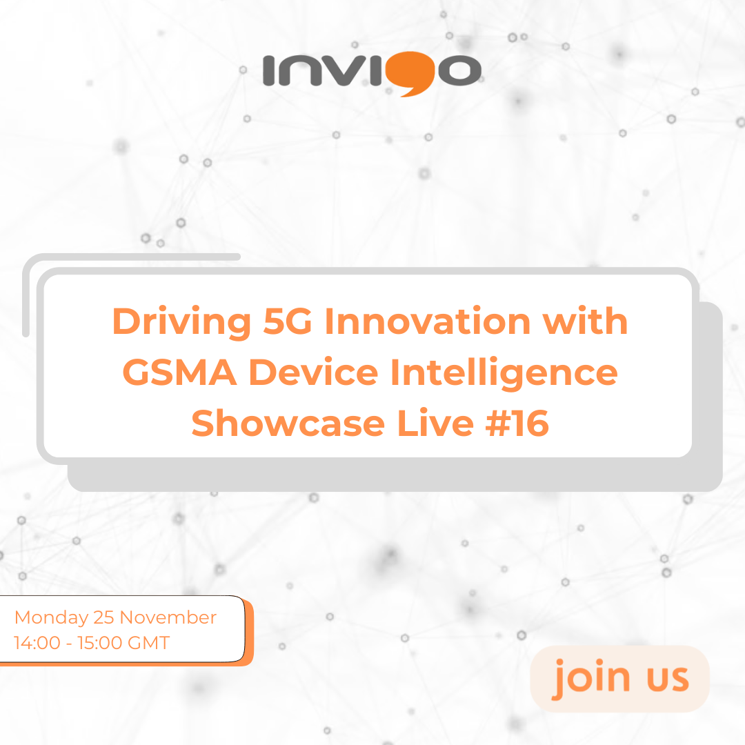 Invigo Joins GSMA Device Intelligence Showcase #16: Driving 5G Innovation with Advanced Device Management Solutions