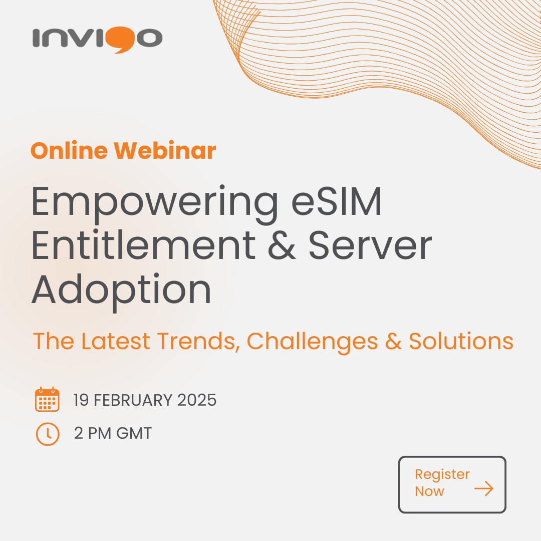 Empowering eSIM & Entitlement Server Adoption – Join Our Exclusive Webinar